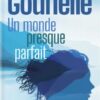 UnMondePresqueParfait-LGounelle
